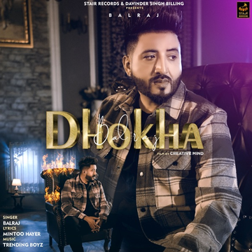 Dhokha songs