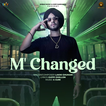 M Changed songs