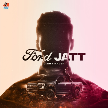 Ford Jatt songs