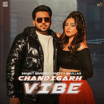 Chandigarh Vibe songs
