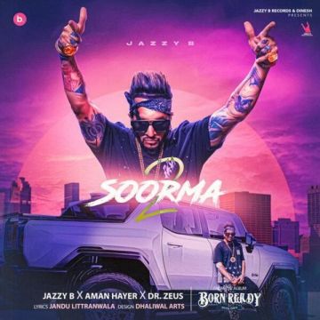 Soorma 2 songs