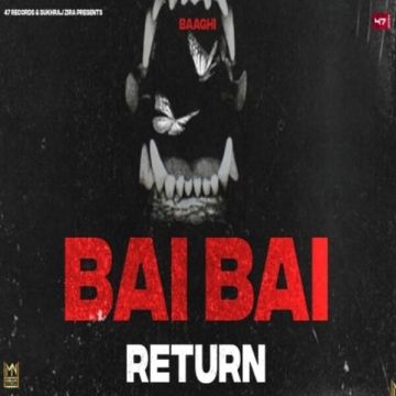 Bai Bai Return  mp3 song