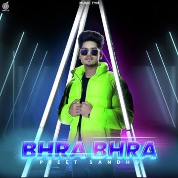Bhra Bhra songs
