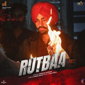 Rutbaa (Title Track) songs