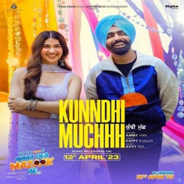 Kunndhi Muchhh songs
