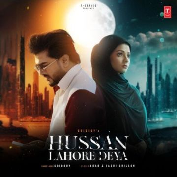 Hussan Lahore Deya songs