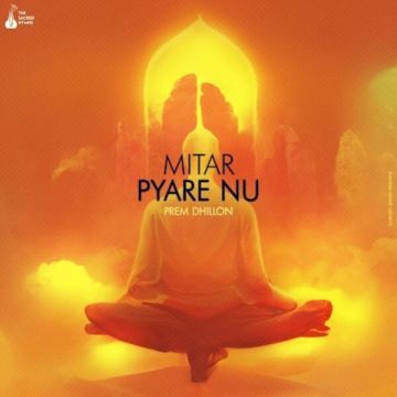 Mitar Pyare Nu songs