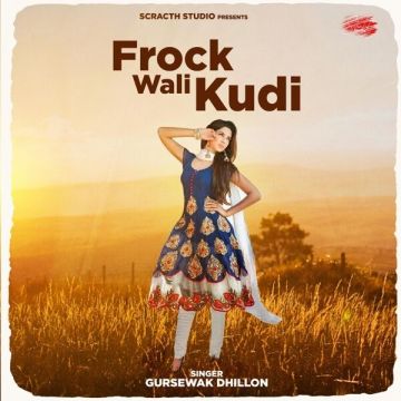 Frock Wali Kudi songs