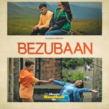 Bezubaan (From Munda Southall Da) songs
