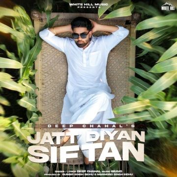 Jatt Diyan Siftan songs