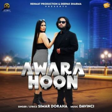 Awara Hoon songs