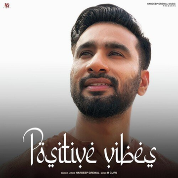 Positive Vibes songs