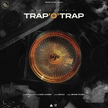 Trap O Trap songs