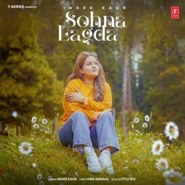 Sohna Lagda songs