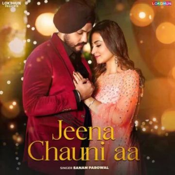 Jeena Chauni Aa songs