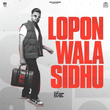 Lopon Wala Sidhu songs