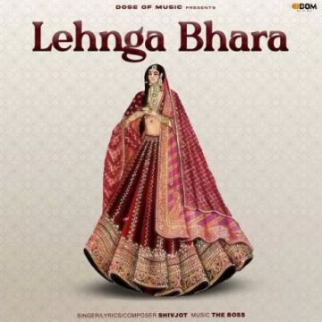 LEHNGA BHARA songs