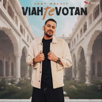 Viah Te Votan songs