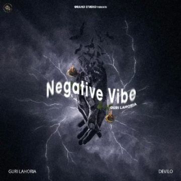 Negative Vibe songs