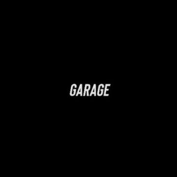 Garage songs