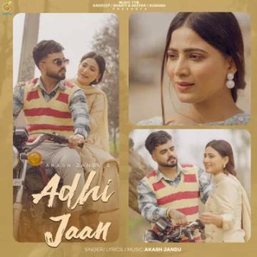 Adhi Jaan songs